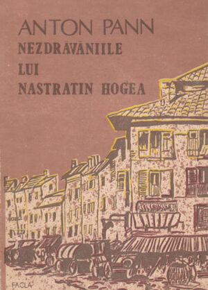 Nezdravaniile / Nadravaniile lui Nastratin Hogea (Anton Pann)