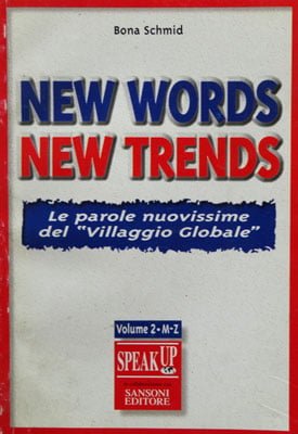 New Words, New Trends vol. 2 (Bona Schmid)