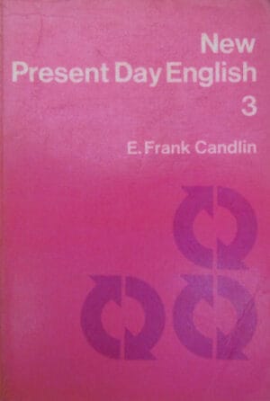 New present day english - book 3 (Frank Candlin)
