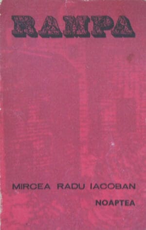 Noaptea (Mircea Radu Iacoban) colectia Rampa