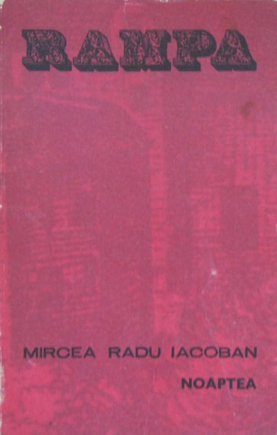 Noaptea (Mircea Radu Iacoban) colectia Rampa Noaptea (Mircea Radu Iacoban) colectia Rampa