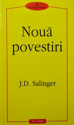 J. D. Salinger - Noua povestiri