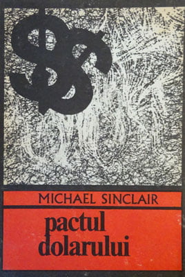 Pactul dolarului (Michael Sinclair) colectia Enigma