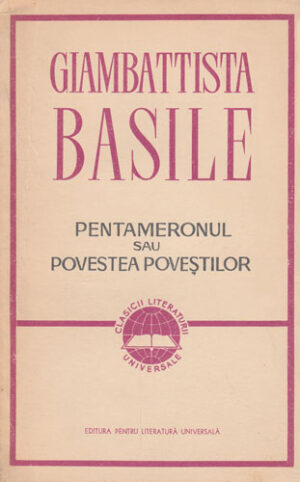 Pentameronul sau povestea povestilor (Giambattista Basile)