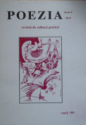 Poezia (revista de cultura poetica) - Poezie si Pictura (anul V nr.8 - vara 1999)
