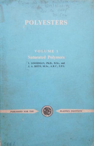 Polyesters vol.1 - Saturated Polymers/Poliesteri vol.1 - Polimeri Saturati