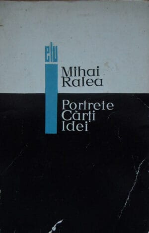 Portrete, carti, idei - studii de literatura universala (Mihai Ralea) - volum semnat M. Hatmanu