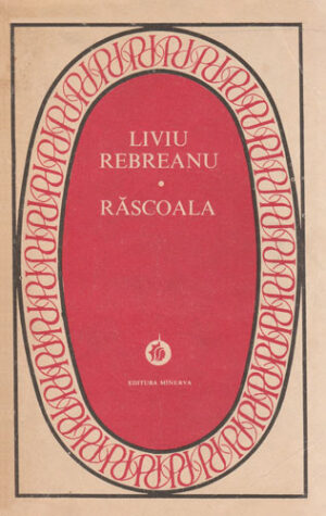 Rascoala (Liviu Rebreanu) seria Patrimoniu