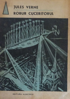 Robur Cuceritorul. Stapanul lumii (Jules Verne)