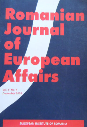 Romanian Journal of European Affairs - vol. 5, no. 4, december 2005