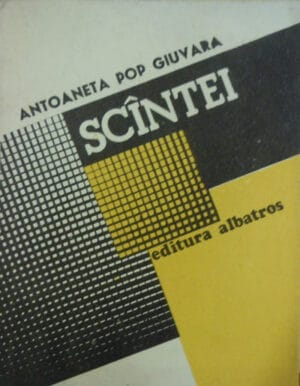 Scantei - Antoaneta Pop Giuvara (povestiri)