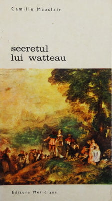 Secretul lui Watteau (Camile Mauclair)