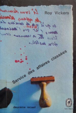 Roy Vickers - Service des affaires classees