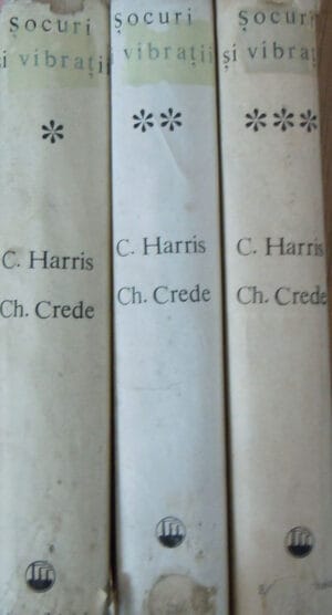 Socuri si vibratii vol. 1-3 (Cyril M. Harris, Charles E. Crede)