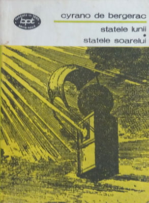 Statele lunii. Statele soarelui (Cyrano de Bergerac) colectia BPT