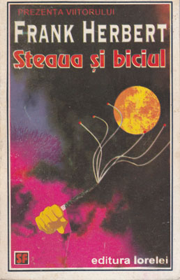 Steaua si biciul (Frank Herbert)