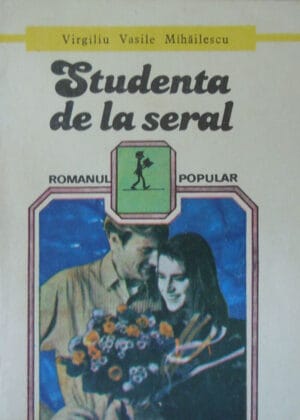 Studenta de la seral (Virgiliu Vasile Mihailescu)