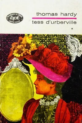 Tess d'Urberville vol. I+II (Thomas Hardy) colectia BPT