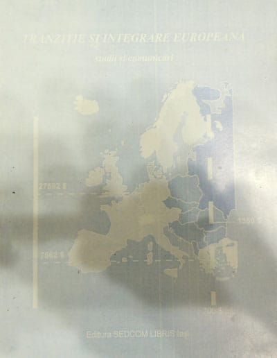 Tranzitie si integrare europeana - studii si comunicari (sub redactia Vasile Isan) Tranzitie si integrare europeana - studii si comunicari (sub redactia Vasile Isan)
