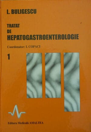 L. Buligescu - Tratat de hepatogastroenterologie