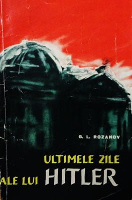 Ultimele zile ale lui Hitler (G. L. Rozanov)