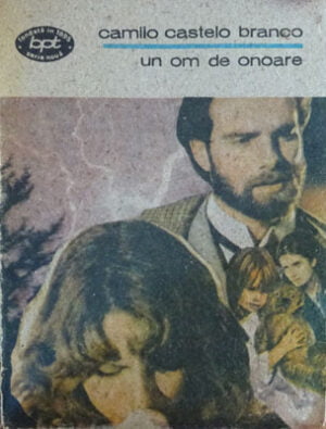 Un om de onoare (Camilo Castelo Branco) colectia BPT