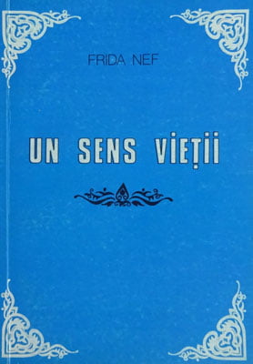 Un sens vietii (Frida Nef)
