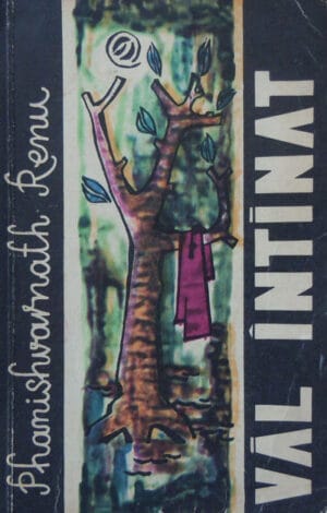 Val intinat (Phanishvarnath Renu)
