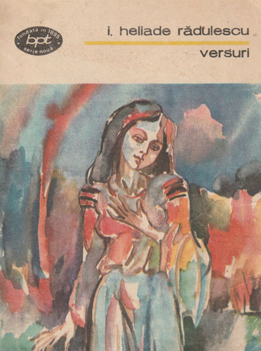 Versuri (Ion Heliade Radulescu) colectia BPT Versuri (Ion Heliade Radulescu) colectia BPT