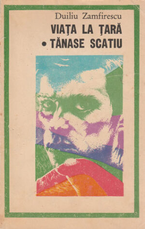 Viata la tara, Tanase Scatiu (Duiliu Zamfirescu)