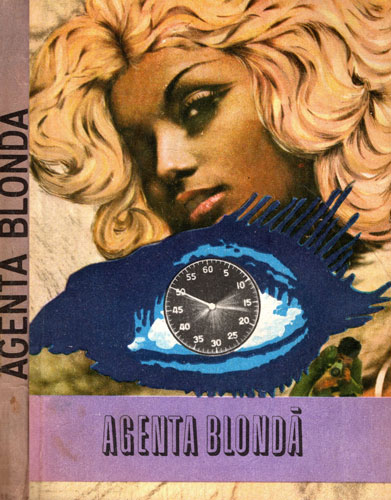 Agenta blonda - povestiri si schite, antologie (Ion Balan, C. Borcan, I. Cadar)