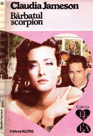 Barbatul scorpion (Claudia Jameson) colectia El si Ea nr. 22