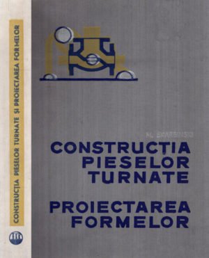 Constructia pieselor turnate si proiectarea formelor - metalurgie (Michal Skarbinski)