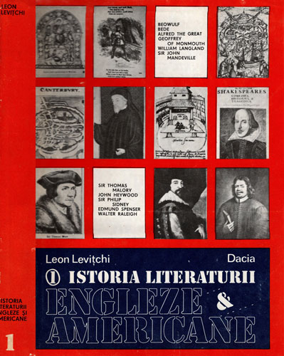 Istoria literaturii engleze si americane vol. I (Leon Levitchi) Istoria literaturii engleze si americane vol. I (Leon Levitchi)