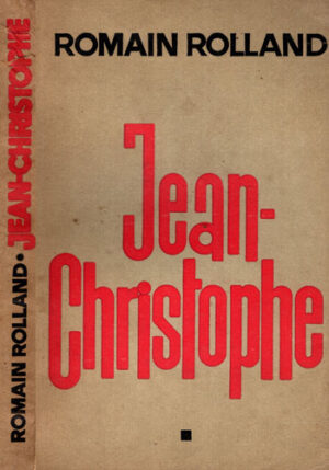 Jean-Christophe vol. I-III (Romain Rolland) editia a III-a