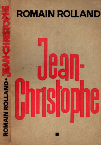 Jean-Christophe vol. I-III (Romain Rolland) editia a III-a Jean-Christophe vol. I-III (Romain Rolland) editia a III-a