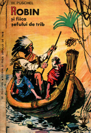 Robin si fiica sefului de trib (Walter Puschel)