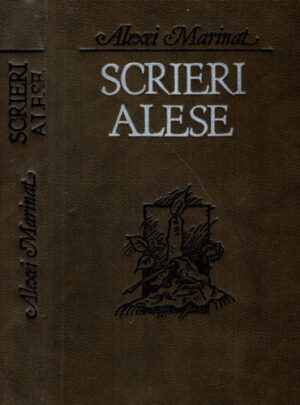 Scrieri alese - proza (Alexei Marinat)