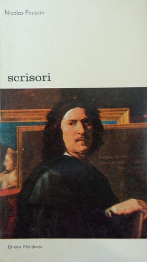 Scrisori  (Nicolas Poussin) - volum semnat M. Hatmanu