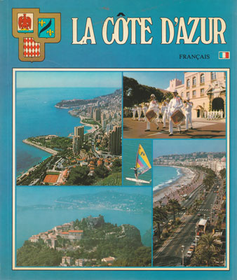 Someday Annual it's beautiful La Cote d'Azur / Coasta de Azur - album (Escudo de Oro) -ghid turistic in  limba franceza - Anticariat Online Logos