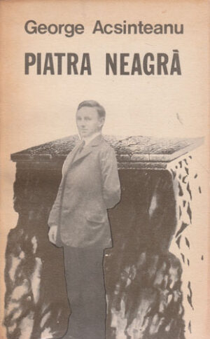Piatra Neagra. Convoiul Flamanzilor - romane (George Acsinteanu)