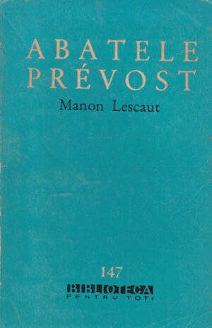 Manon Lescaut (Abatele Prevost)