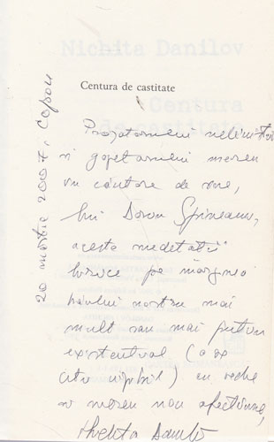Centura de castitate (Nichita Danilov) volum cu dedicatie si autograf din autorului pentru Dorin Spineanu Centura de castitate (Nichita Danilov) volum cu dedicatie si autograf din autorului pentru Dorin Spineanu - imagine 2