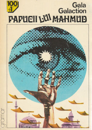 Papucii lui Mahmud (Gala Galaction)