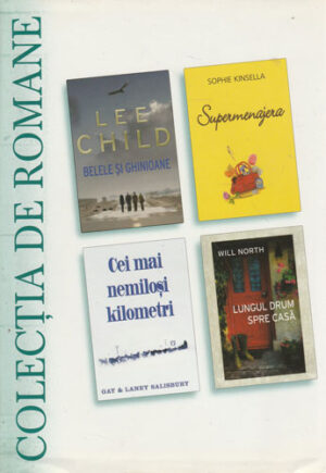 Belele si ghinioane. Supermenajera. Cei mai nemilosi kilometri. Lungul drum spre casa (Reader's Digest) colectia de romane