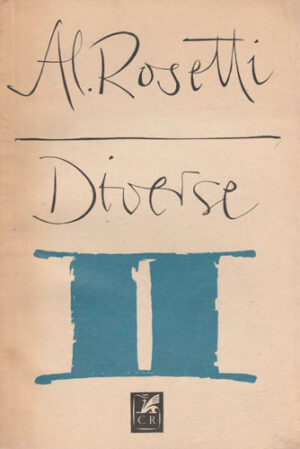 Diverse II - cateva precizari asupra  literaturii franceze (Al. Rosseti)