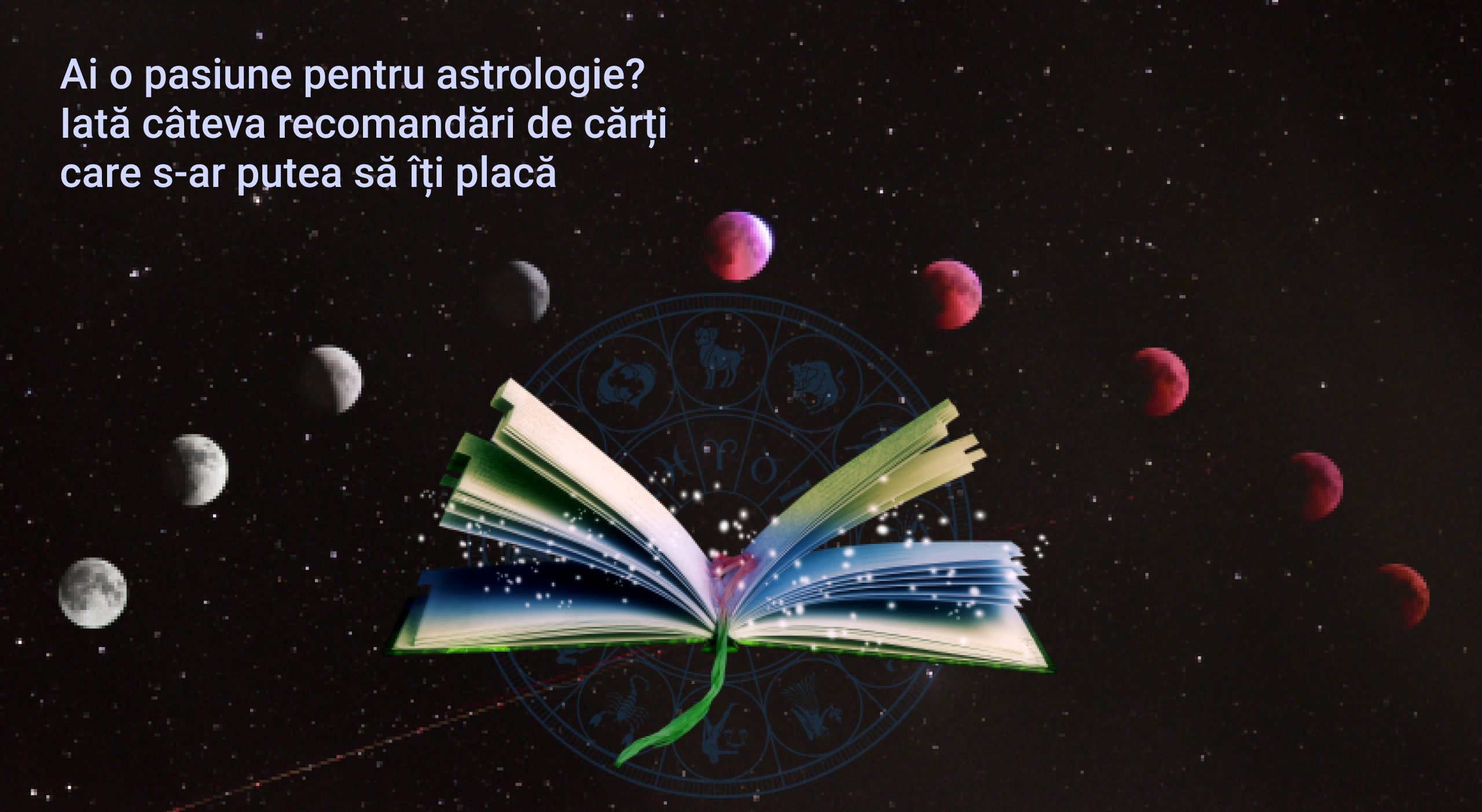 Recomandare de carti pentru pasionatii de astrologie