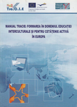 Manual Tracie - formarea in domeniul educatiei interculturale si pentru cetatenia activa in europa ( Di Maria Rodan, Lo Coco Alida)