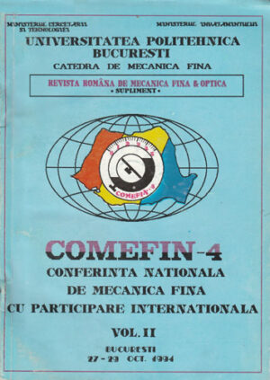 Comefin 4 revista romana de mecanica fina si optica vol. II 27-29.10.1994