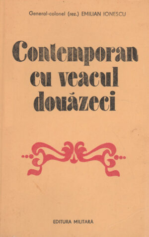 Contemporan cu veacul douazeci (Emilian Ionescu)